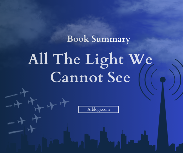 The Unseen Illumination: Exploring All the Light We Cannot See