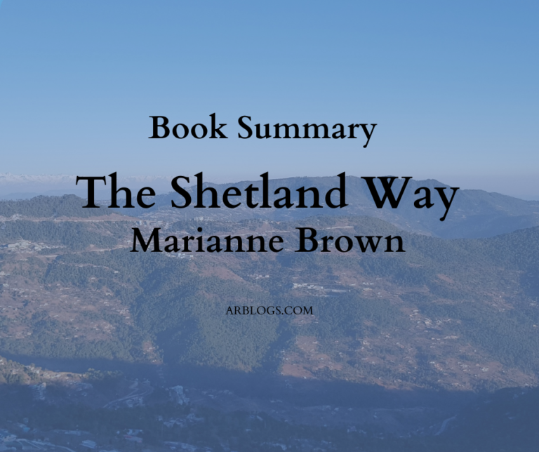 Book Summary of The Shetland Way